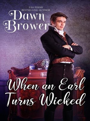 cover image of When an Earl Turns Wicked